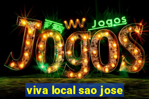 viva local sao jose